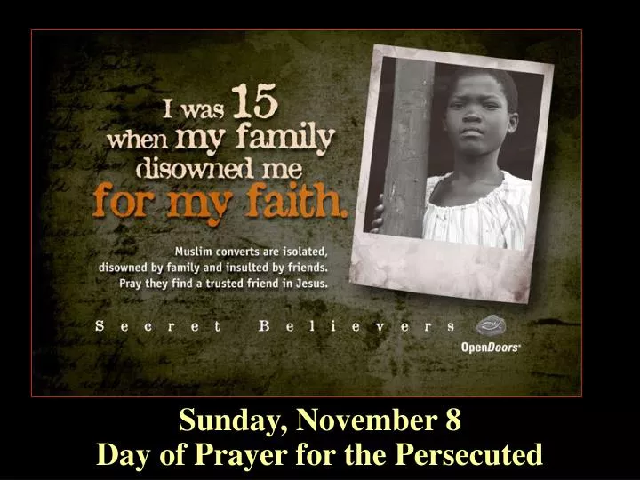 sunday november 8 day of prayer for the persecuted