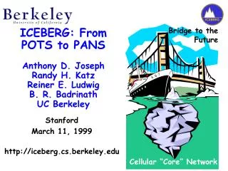 Stanford March 11, 1999 iceberg.cs.berkeley