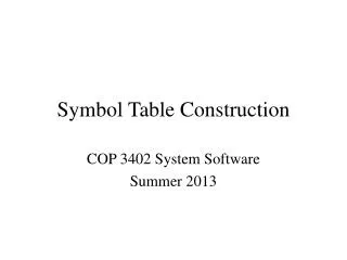 Symbol Table Construction