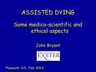 ASSISTED DYING