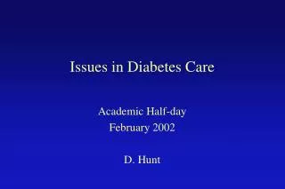 Issues in Diabetes Care