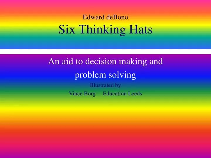 edward debono six thinking hats