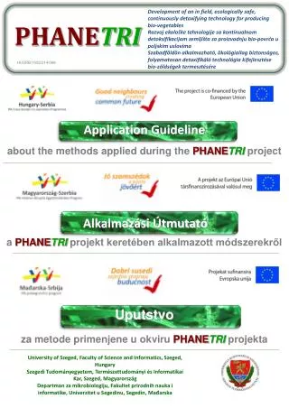 Application Guideline about the m ethods applied during the PHANE TRI project