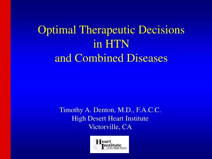 optimal therapeutic decisions in htn and combined diseases