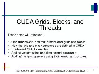 ITCS 6/8010 CUDA Programming, UNC-Charlotte, B. Wilkinson, Jan 21, 2011