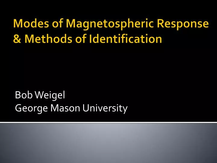modes of magnetospheric response methods of identification