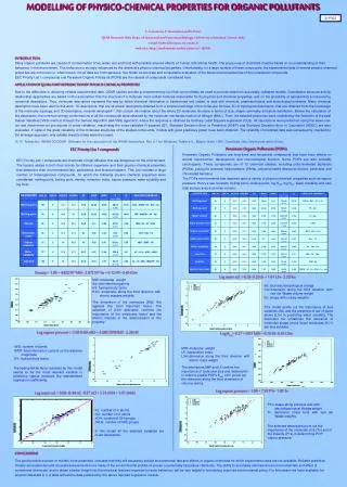 MODELLING OF PHYSICO-CHEMICAL PROPERTIES FOR ORGANIC POLLUTANTS