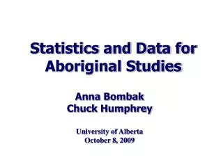 Statistics and Data for Aboriginal Studies