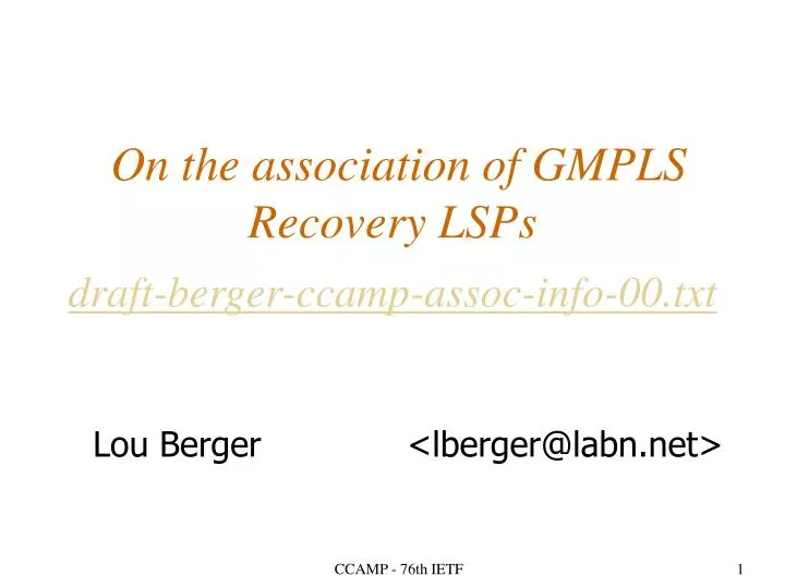 on the association of gmpls recovery lsps draft berger ccamp assoc info 00 txt