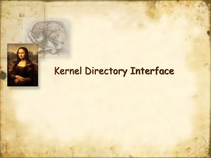 kernel directory interface