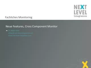 neue features cross component monitor
