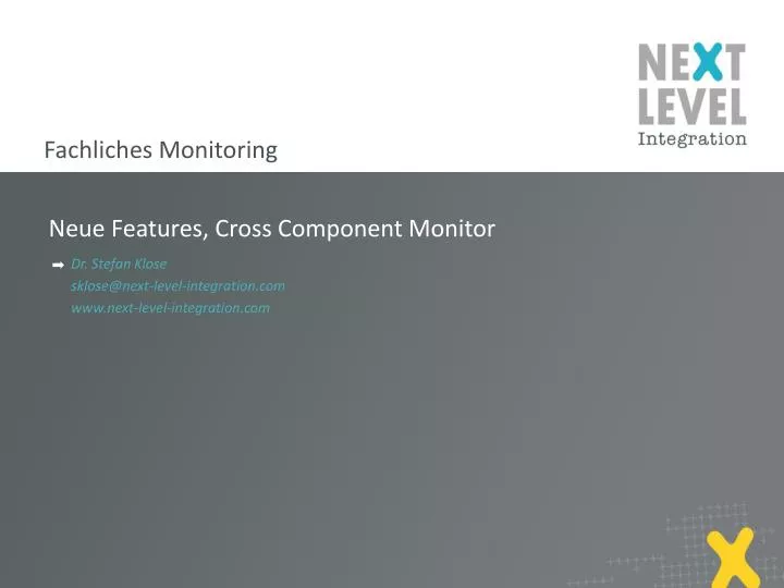 neue features cross component monitor