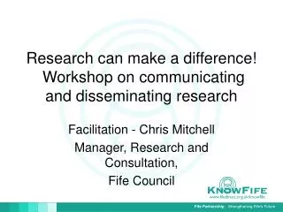 Research can make a difference! Workshop on communicating and disseminating research
