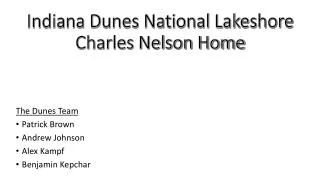 Indiana Dunes National Lakeshore Charles Nelson Home