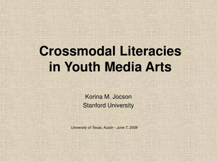 crossmodal literacies in youth media arts