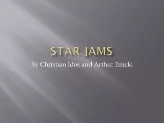 STAR JAMS