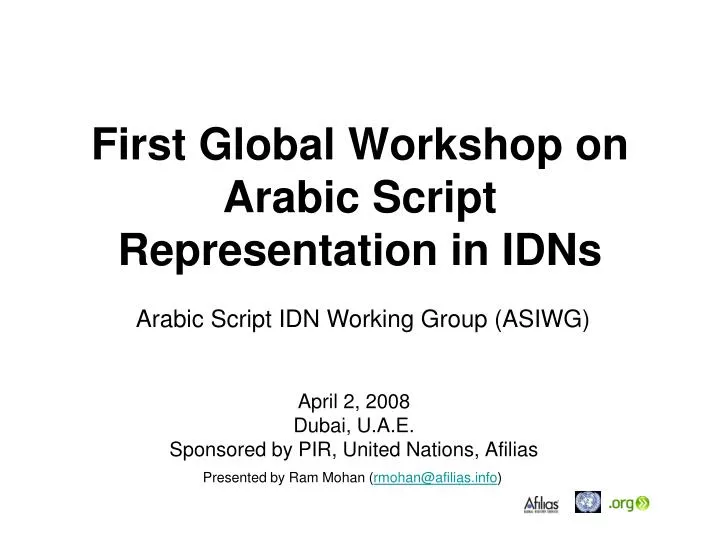 first global workshop on arabic script representation in idns