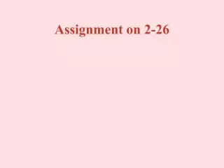 Assignment on 2-26