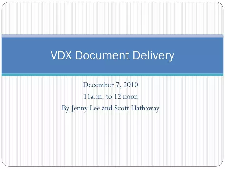 vdx document delivery