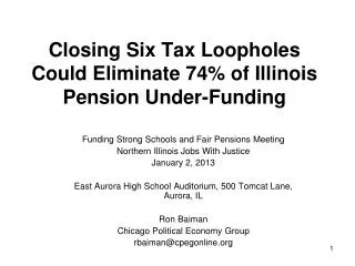 Closing Six Tax Loopholes Could Eliminate 74% of Illinois Pension Under-Funding
