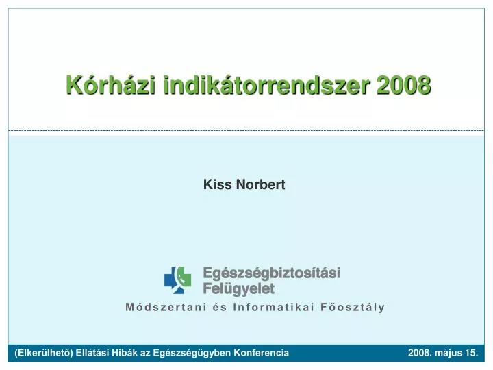 k rh zi indik torrendszer 2008