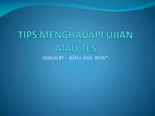 tips menghadapi ujian atau tes