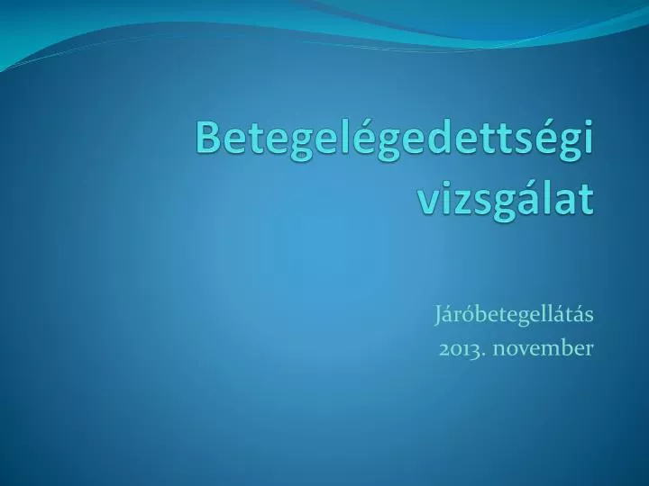 betegel gedetts gi vizsg lat