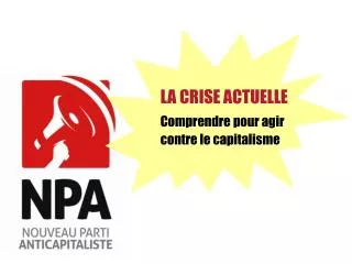 la crise actuelle