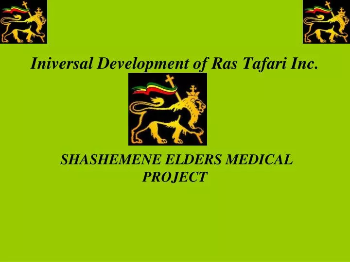 iniversal development of ras tafari inc