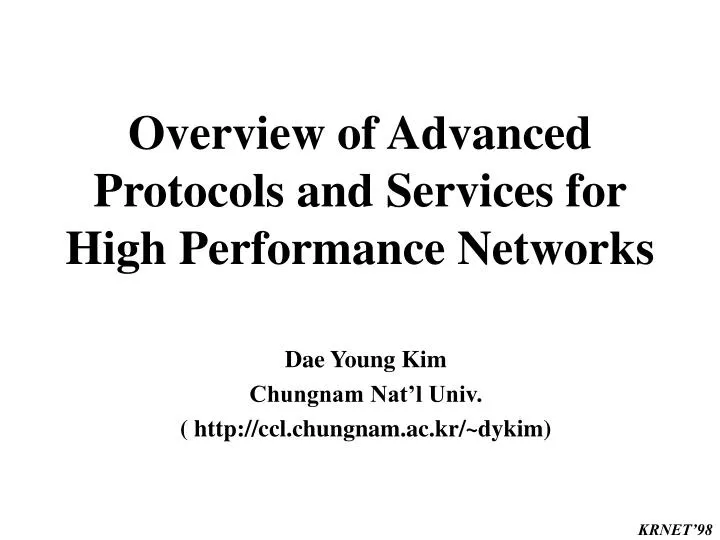 overview of advanced protocols and services for high performance networks