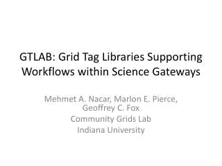 GTLAB: Grid Tag Libraries Supporting Workflows within Science Gateways