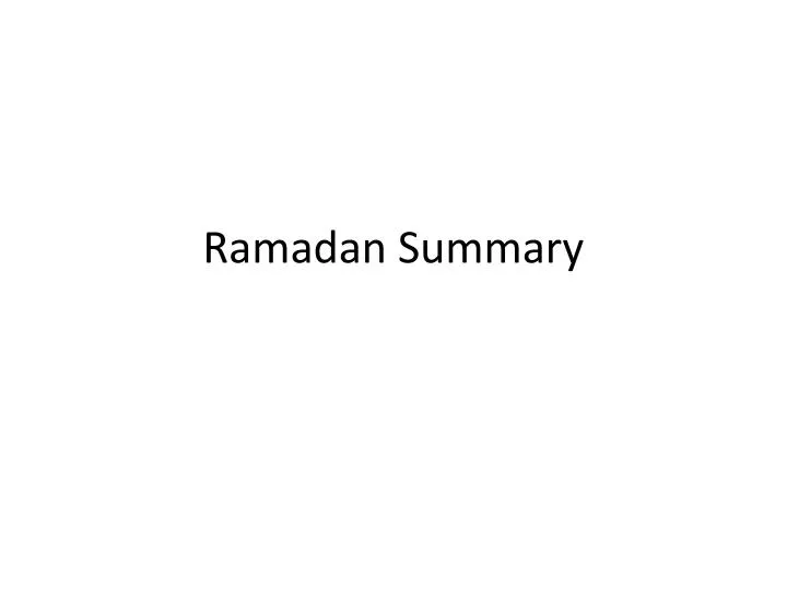 ramadan summary