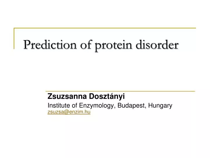 prediction of protein disorder