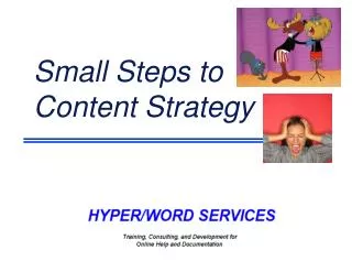 Small Steps to Content Strategy