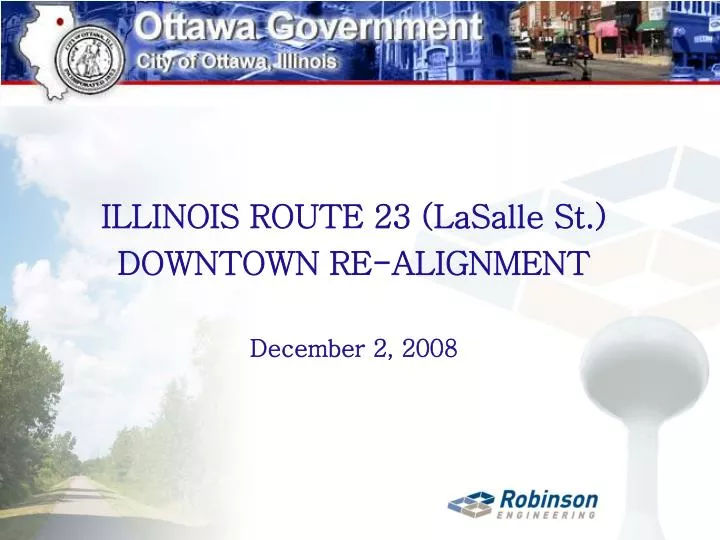 illinois route 23 lasalle st downtown re alignment december 2 2008