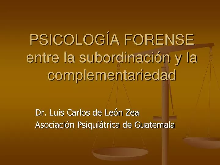 psicolog a forense entre la subordinaci n y la complementariedad