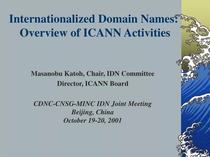 internationalized domain names overview of icann activities