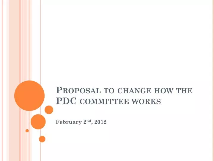 proposal to change how the pdc committee works
