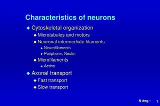 Characteristics of neurons