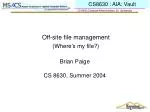 Off-site file management - slide 1