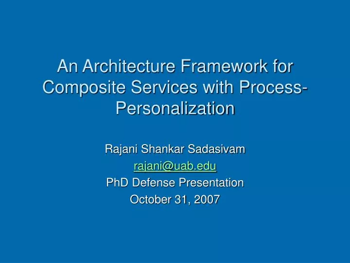an architecture framework for composite services with process personalization