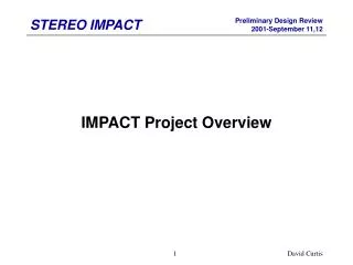 IMPACT Project Overview