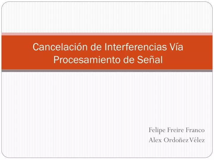 cancelaci n de interferencias v a procesamiento de se al