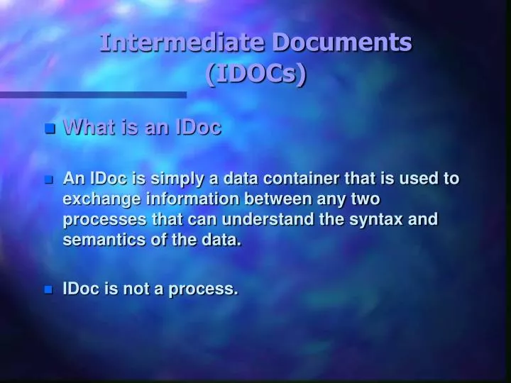 intermediate documents idocs