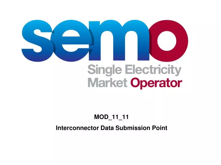 mod 11 11 interconnector data submission point