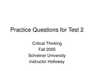 Practice Questions for Test 2