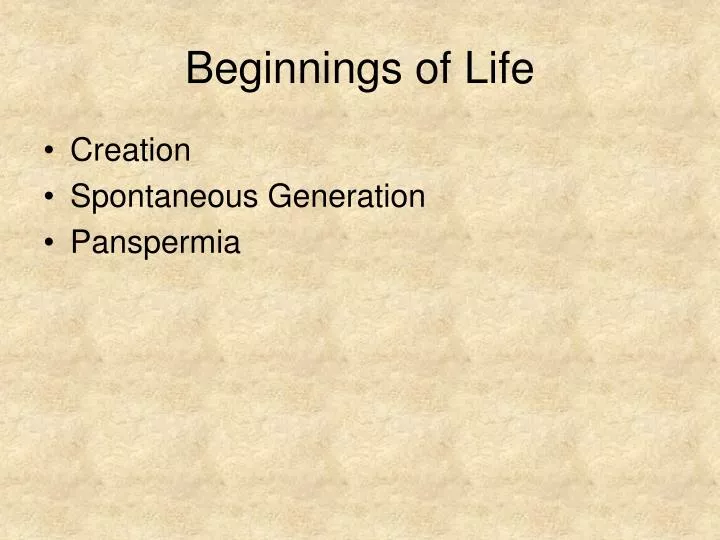 beginnings of life