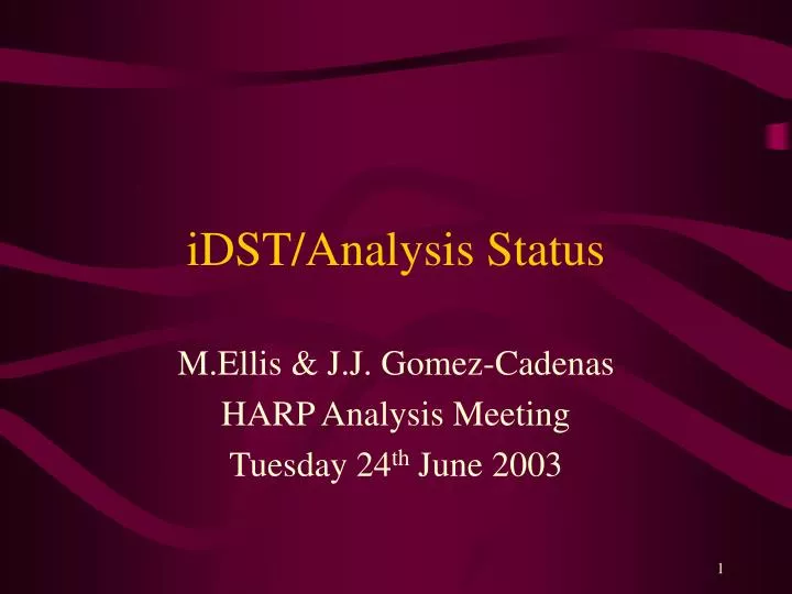 idst analysis status