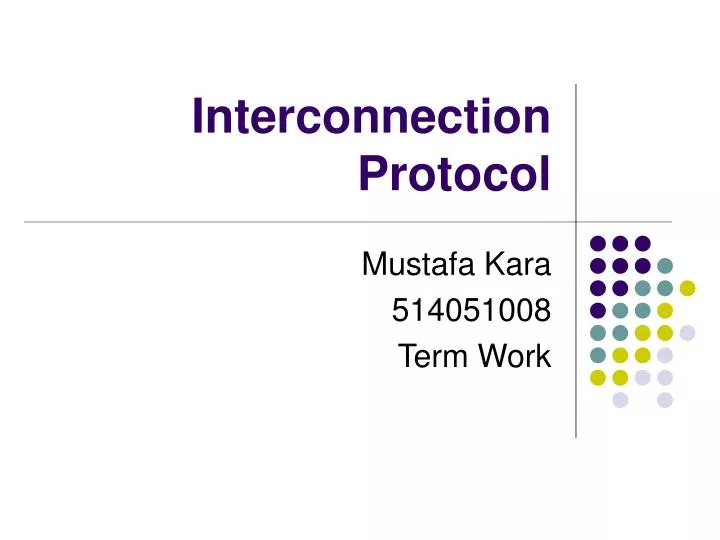 interconnection protocol