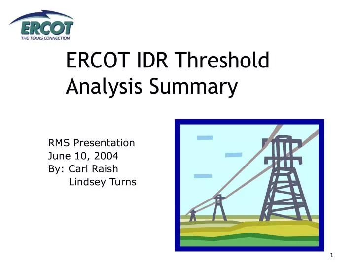 ercot idr threshold analysis summary